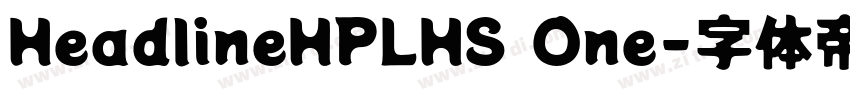 HeadlineHPLHS One字体转换